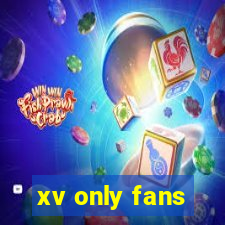 xv only fans